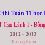 Đề thi Toán 11 học kì 1 THPT Cao Lãnh 1 - Đồng Tháp 2012 - 2013